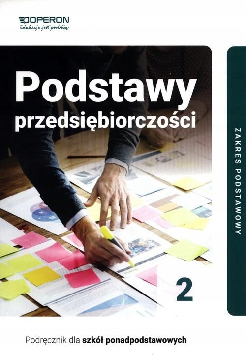 PODSTAWY PRZEDSIĘBIORCZOŚCI 2 PODRĘCZNIK...
