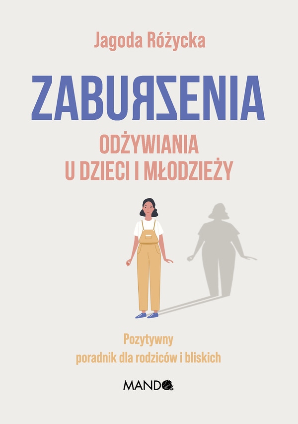 

Zaburzenia odżywiania u dzieci i młodzieży