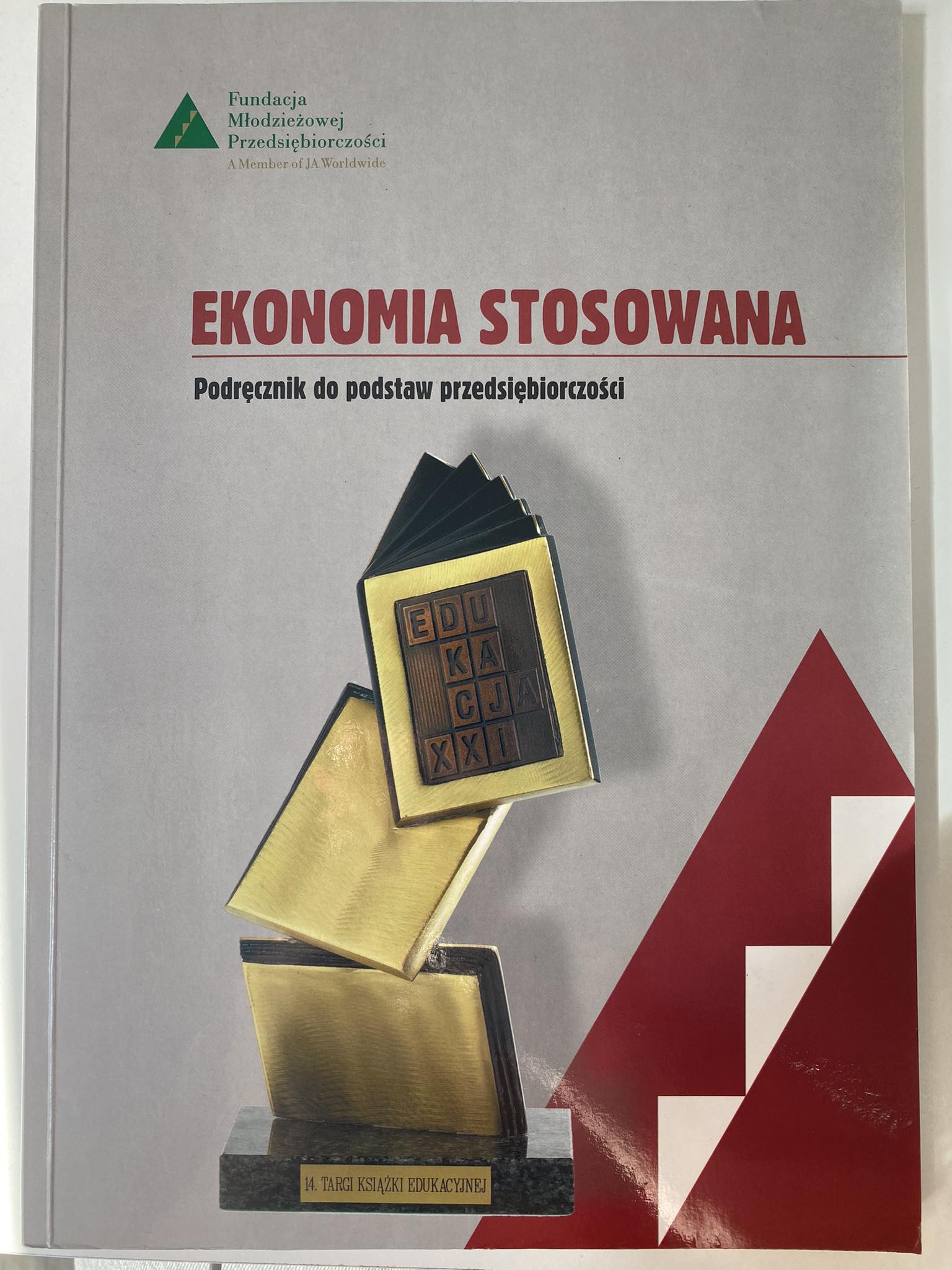 Ekonomia stosowana. Podręcznik do podstaw przedsiębiorczości Praca zbiorowa