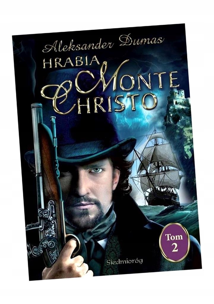 HRABIA MONTE CHRISTO T.2 ALEKSANDER DUMAS