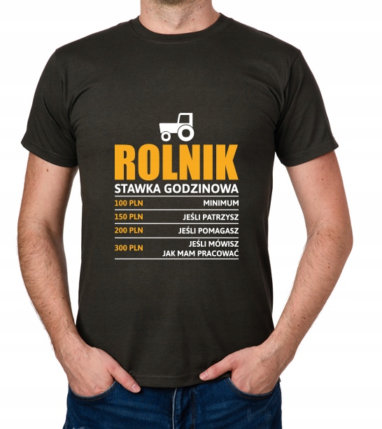 

koszulka Rolnik stawka godzinowa prezent