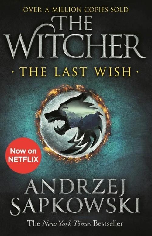 

The Witcher. The Last Wish. A. Sapkowski