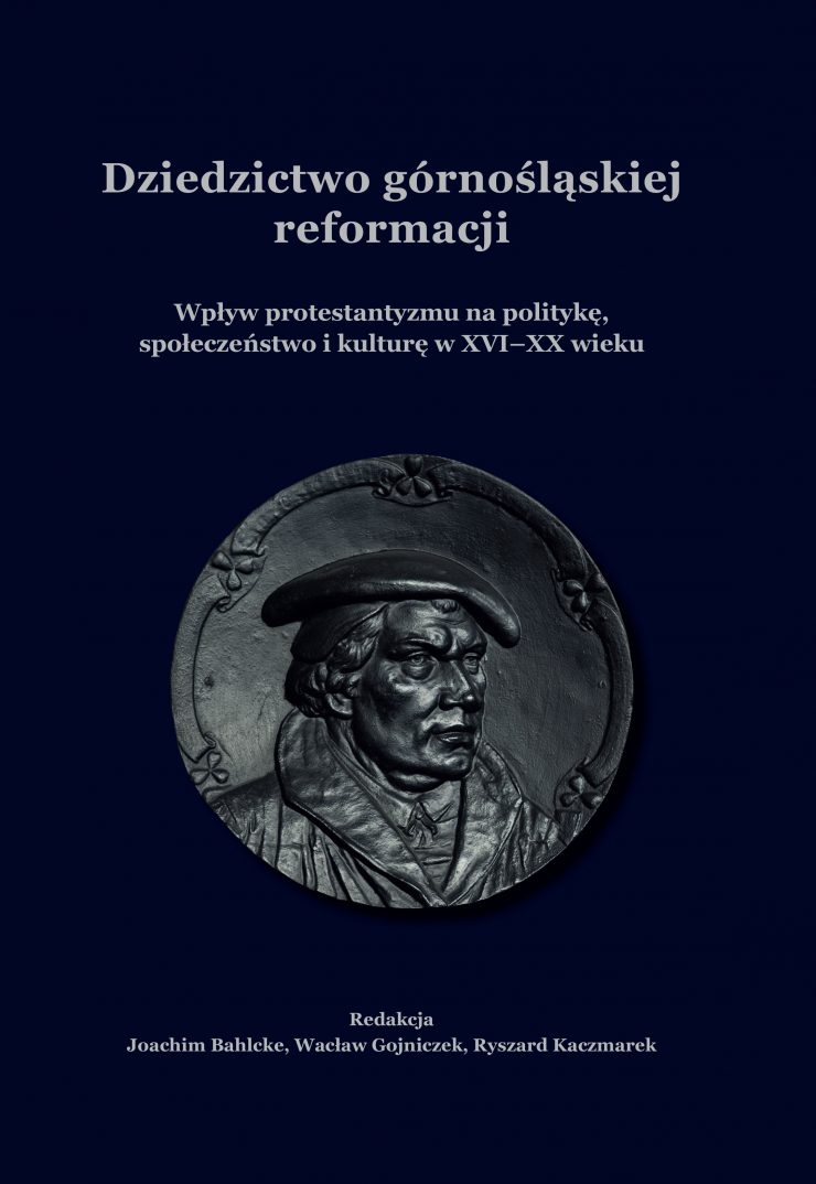Dziedzictwo górnośląskiej reformacji