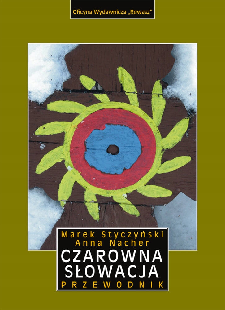 

Czarowna Słowacja przewodnik Rewasz
