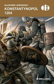 Konstantynopol 1204 Sławomir Leśniewski