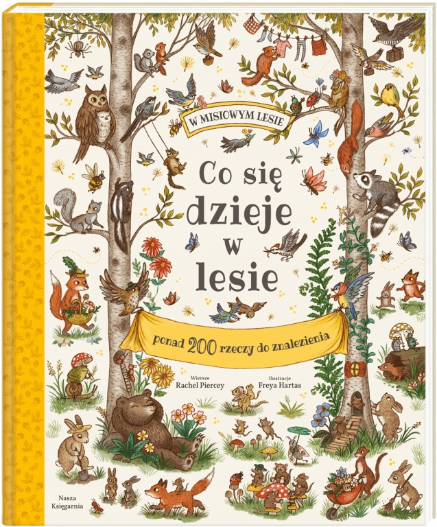

Co się dzieje w lesie Rachel Piercey, Freya Hartas