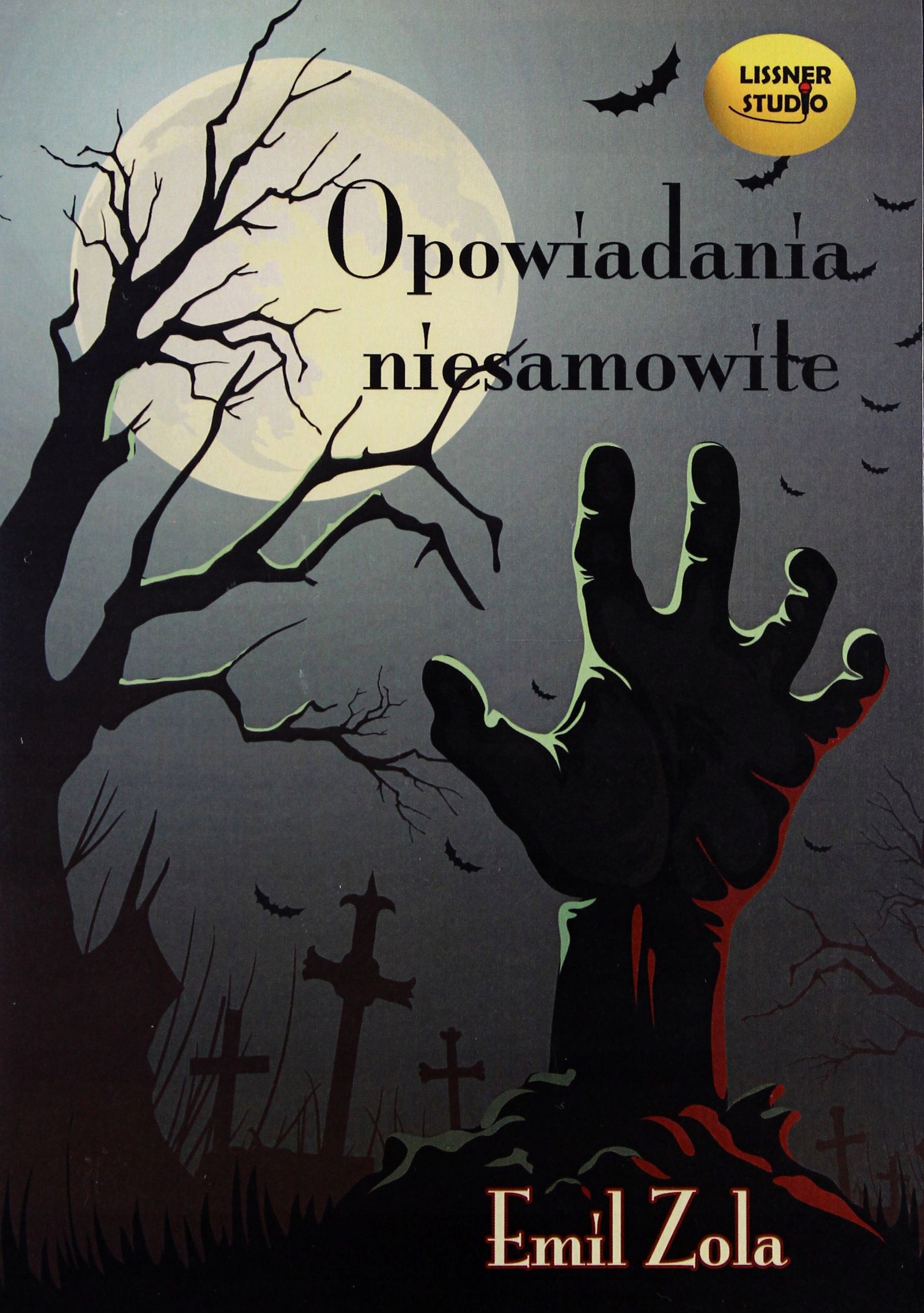 OPOWIADANIA NIESAMOWITE - EMIL ZOLA (AUDIOBOOK) (C