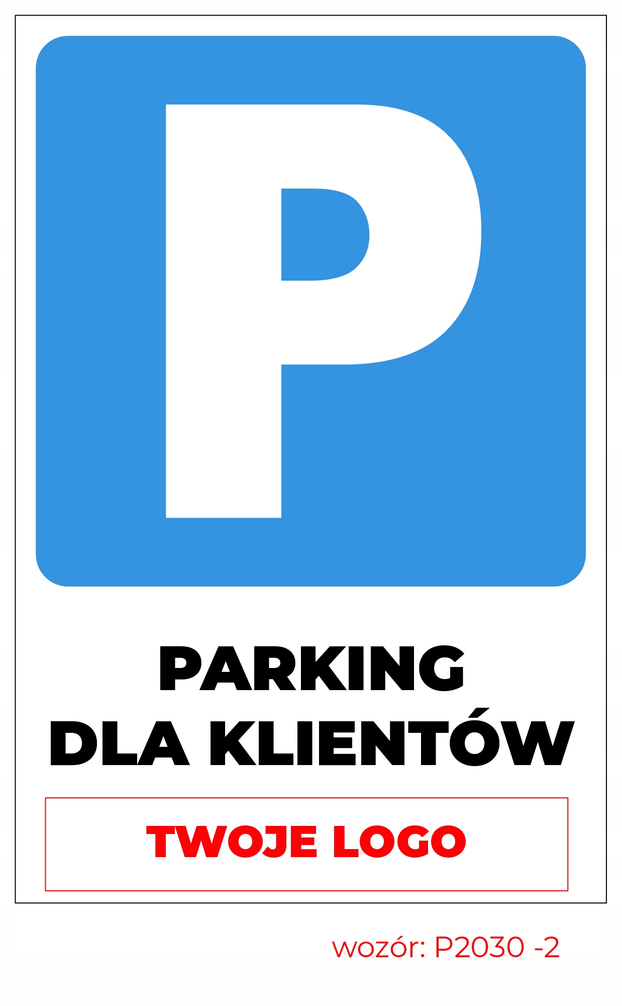 

Tablica 30x40 Parking personalizacja dowolny