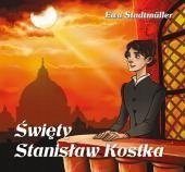 

Dla przedszkolaka. Święty Stanisław Kostka