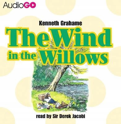 Wind In The Willows - Grahame, Kenneth AUDIOBOOK