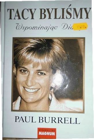 Tacy byliśmy Paul Burrell