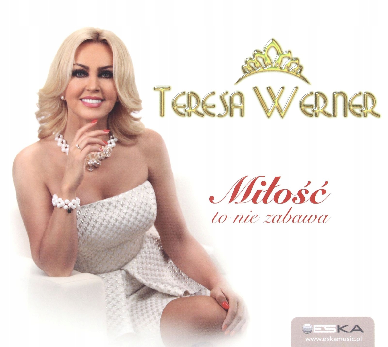 

Teresa Werner: Miłość To Nie Zabawa (CD)