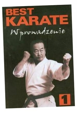BEST KARATE 1. WPROWADZENIE MASATOSHI NAKAYAMA
