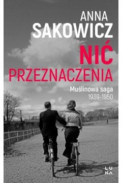 

Nić Przeznaczenia Anna Sakowicz