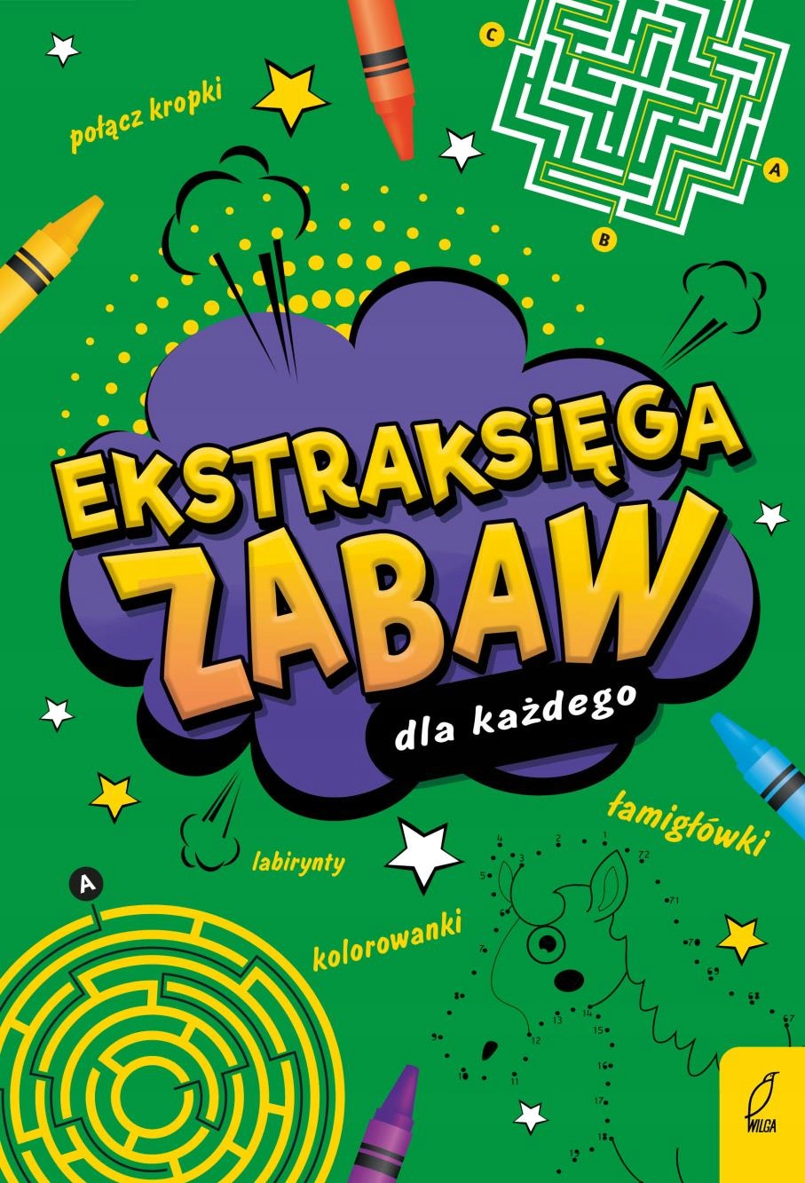 Ekstraksięga Zabaw Dla Każdego Opracowanie..