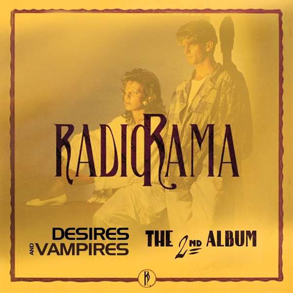 

Radiorama Desires And Vampires 2nd Album 2CD