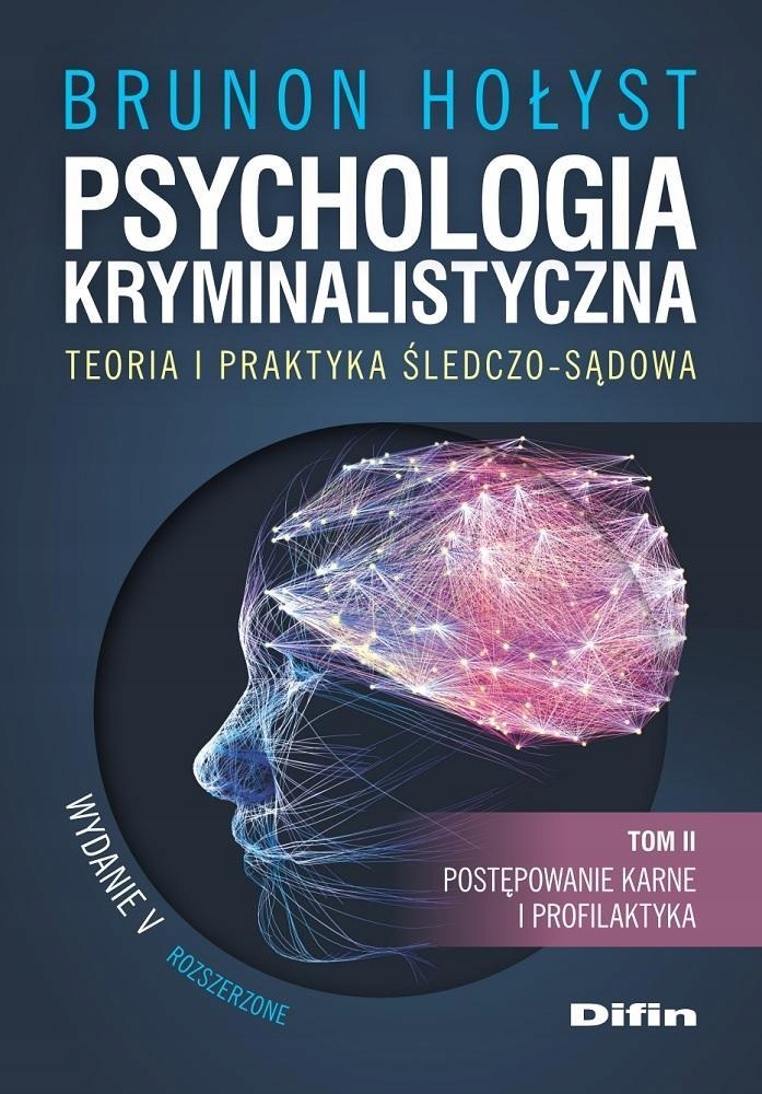 PSYCHOLOGIA KRYMINALISTYCZNA T.2 W.5