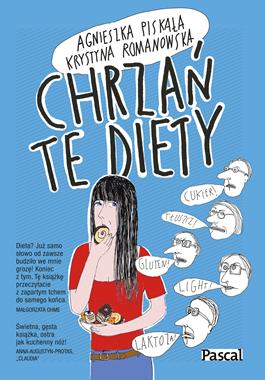 Chrzań Te Diety Agnieszka Piskała Nowa-Zdjęcie-0