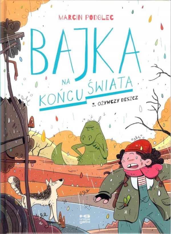 Bajka na końcu świata Marcin Podolec