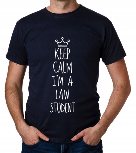 

koszulka Keep Calm I'M A Law Student prezent