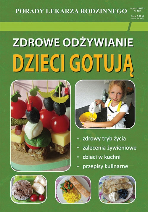 

Zdrowe odżywianie Dzieci gotują