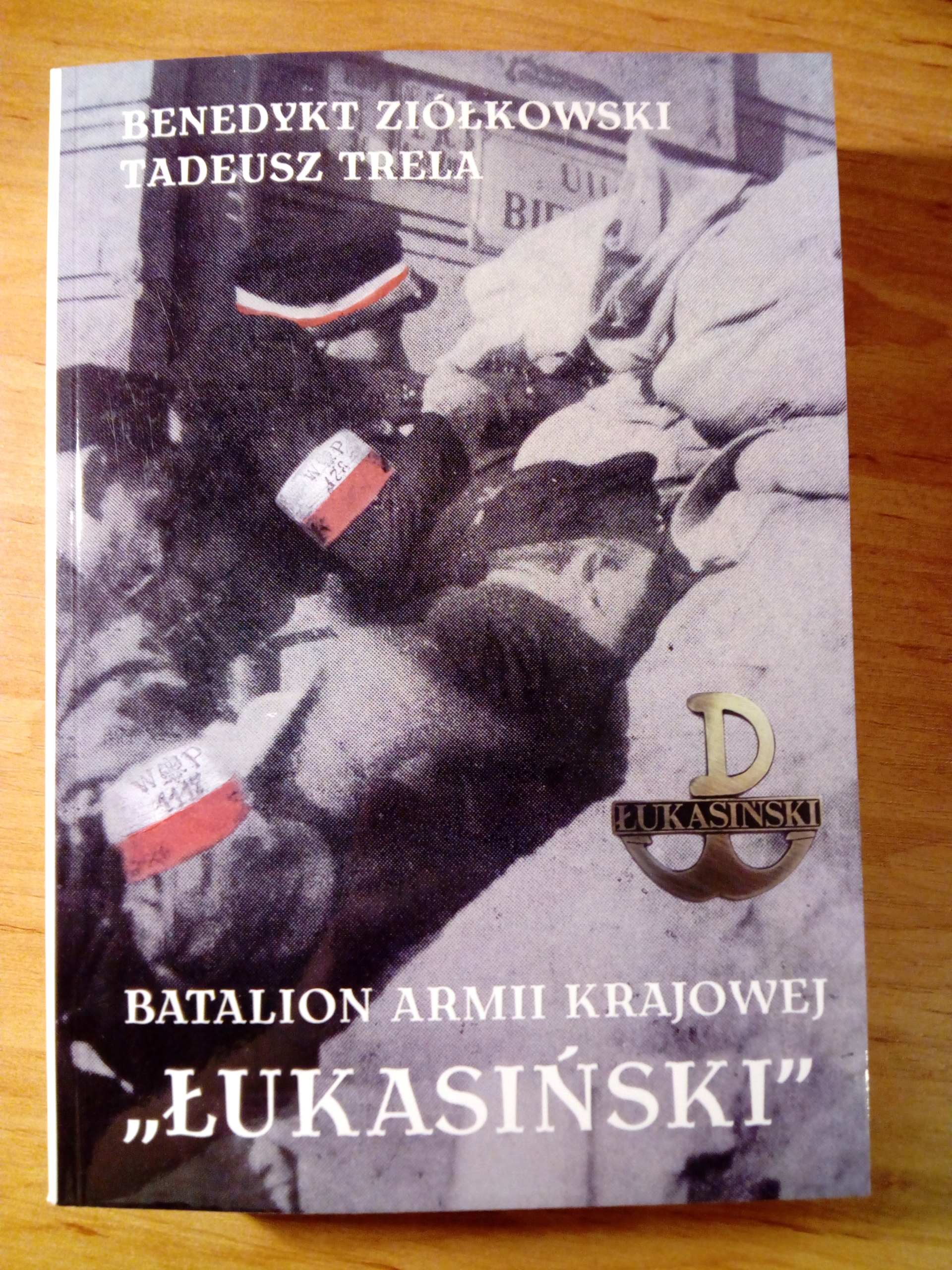 

Batalion Armii Krajowej Łukasiński W.2 Ziółkowski