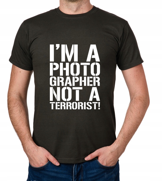 

koszulka Photographer Not A Terrorist prezent