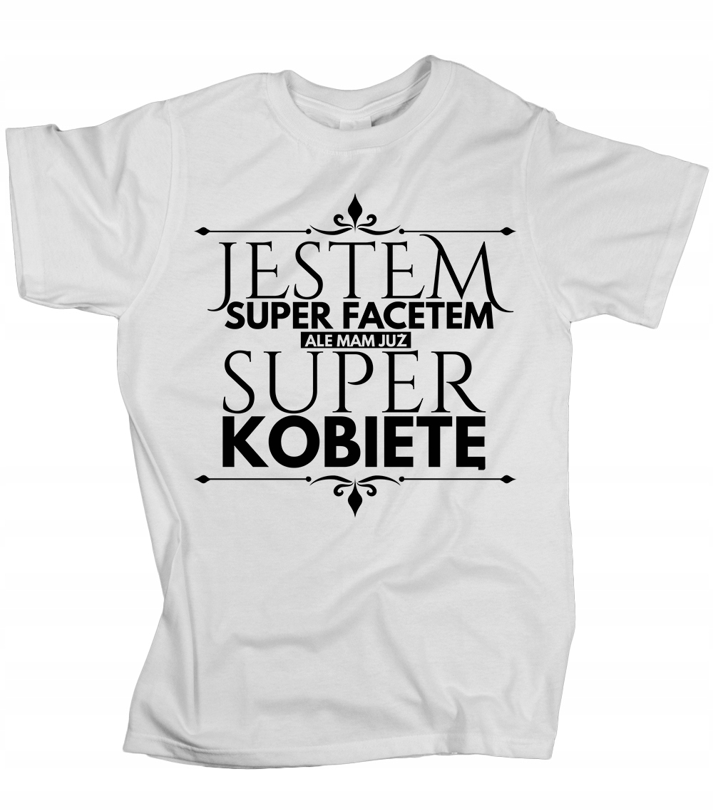 

Koszulka męska Jestem super facetem prezent XXL