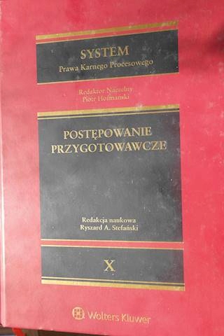 Postepowanie przygotowawcze System Prawa Karnego P