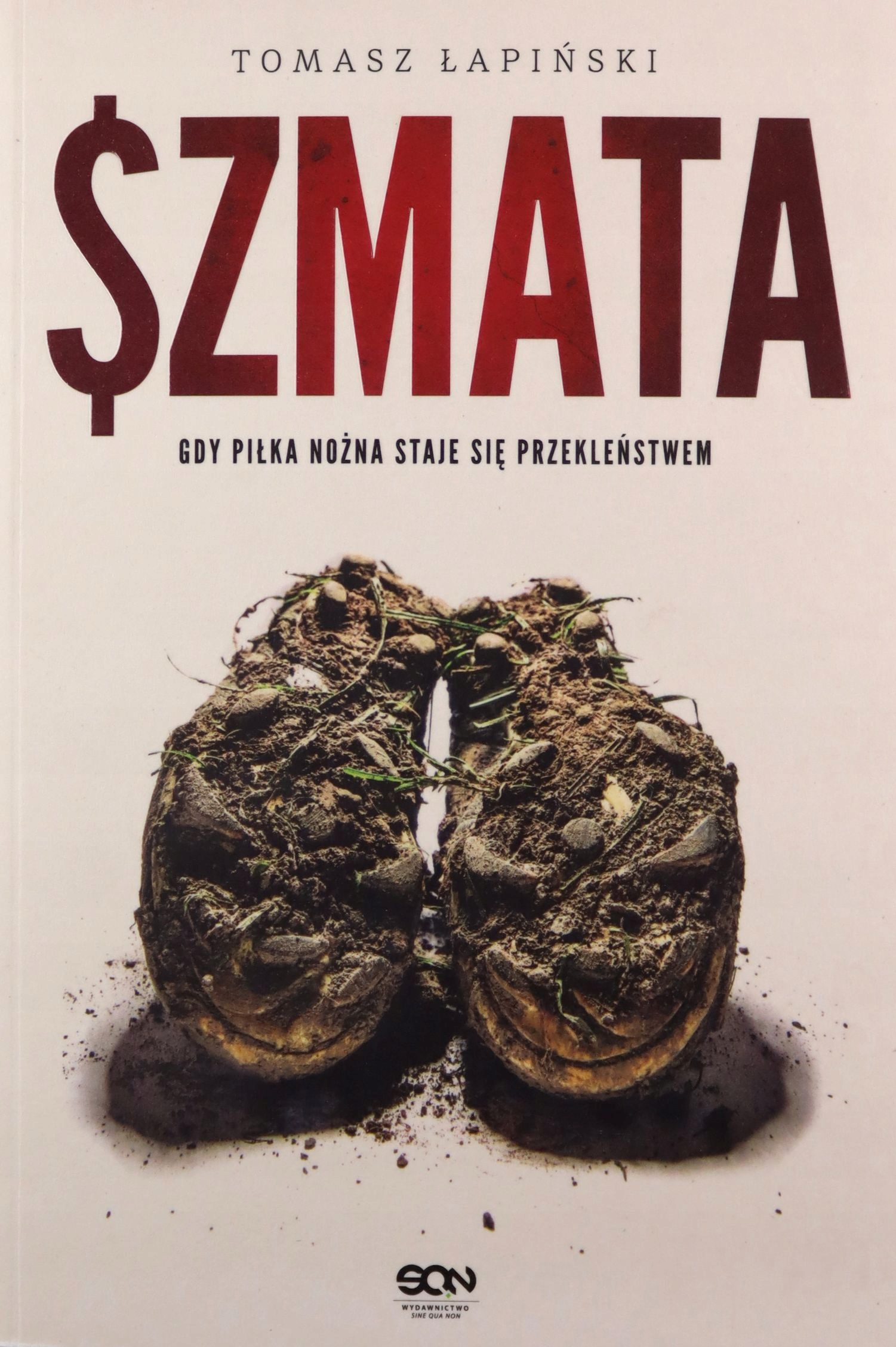 SZMATA - Tomasz Łapiński [KSIĄŻKA]