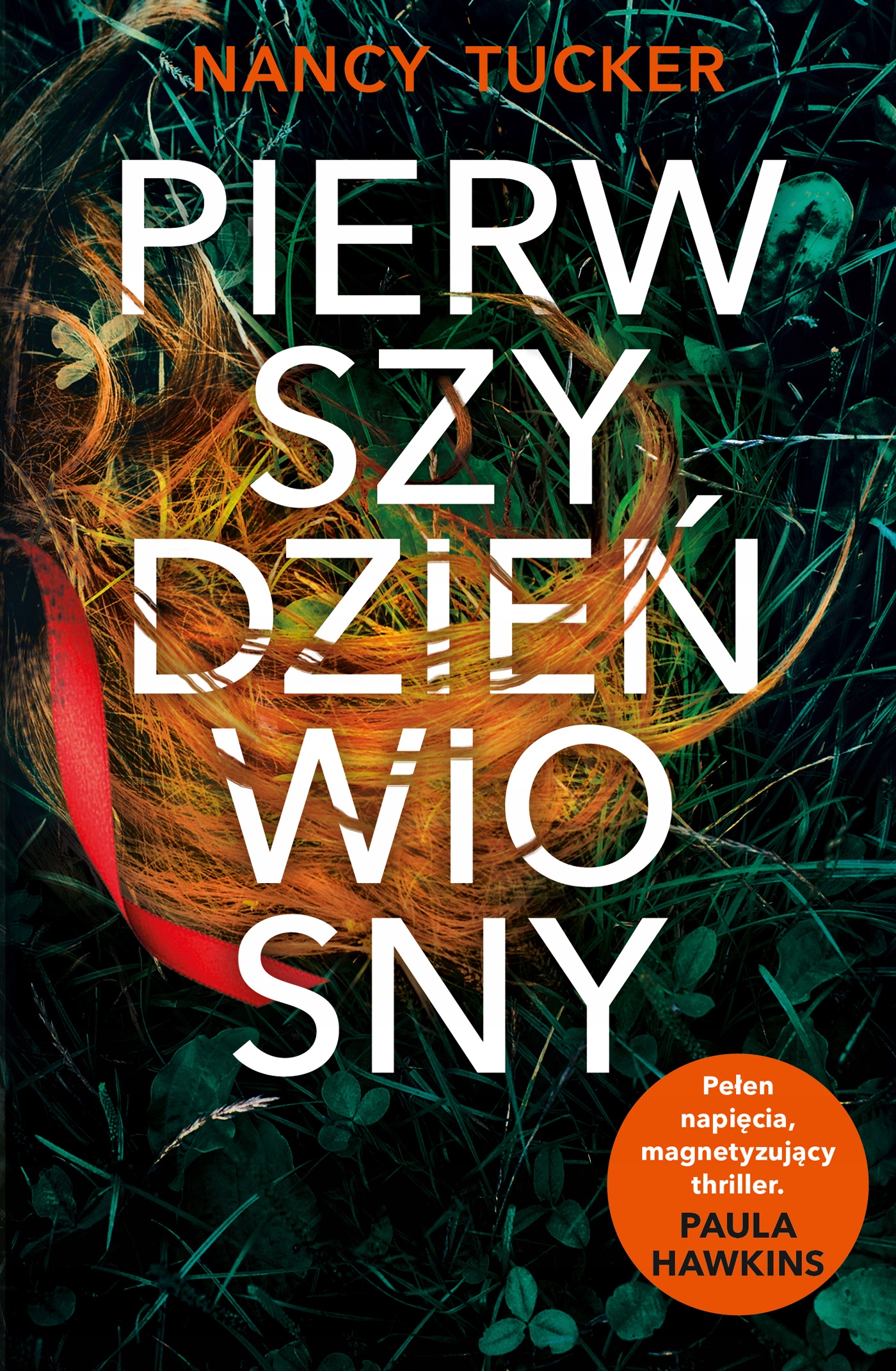 Pierwszy dzień wiosny Nancy Tucker, Nancy Tucker