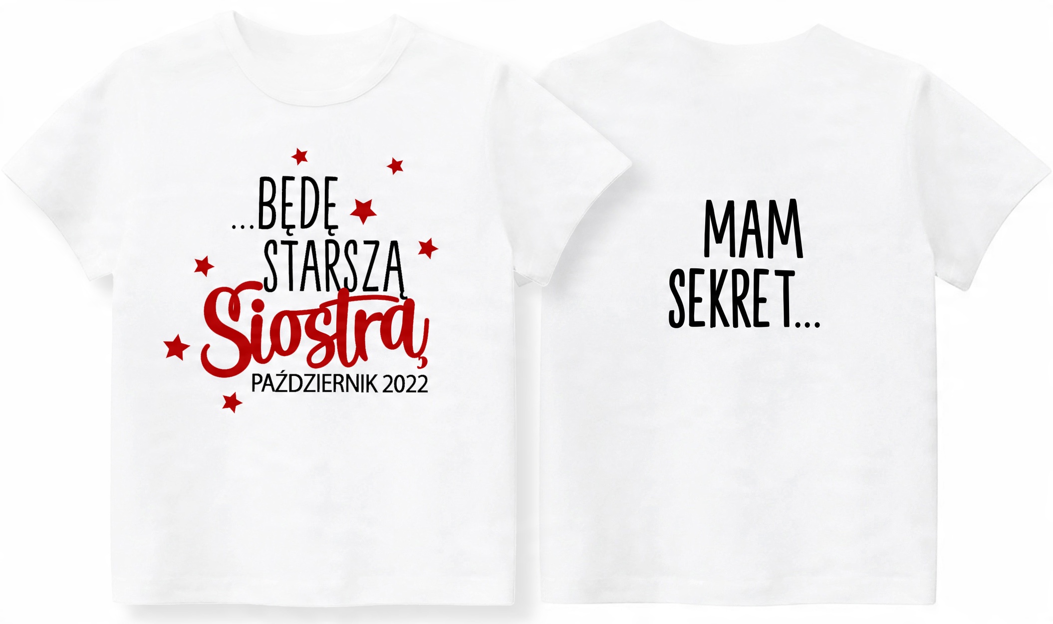 

Koszulka Mam sekret Będę starszą siostrą r. 110