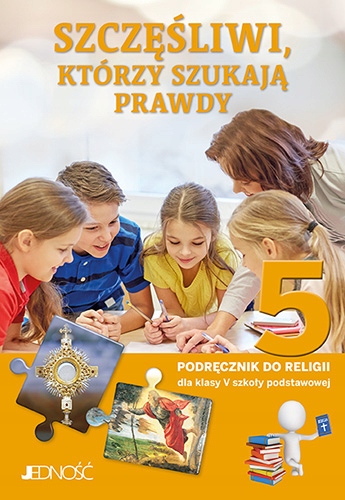 

Podręcznik. Klasa 5. Szczęśliwi, którzy szukają