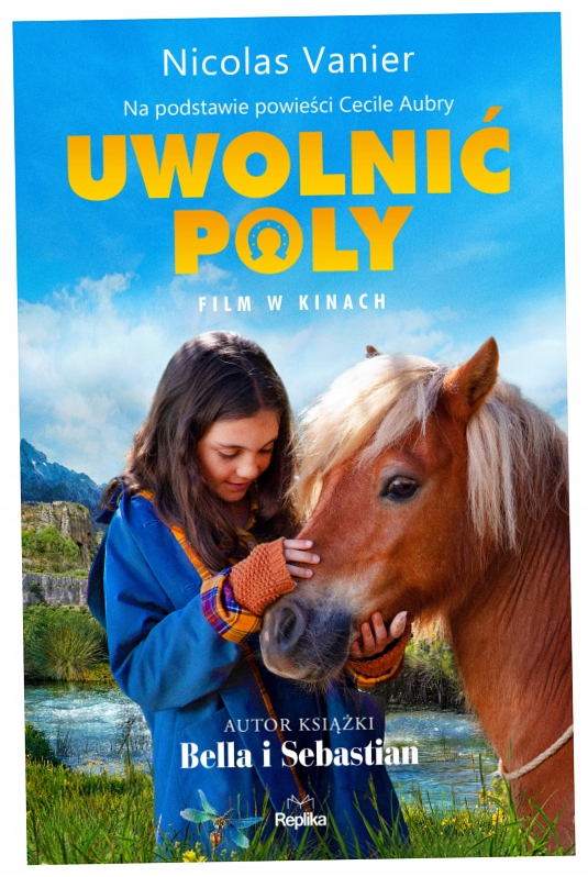 Uwolnić Poly Nicolas Vanier