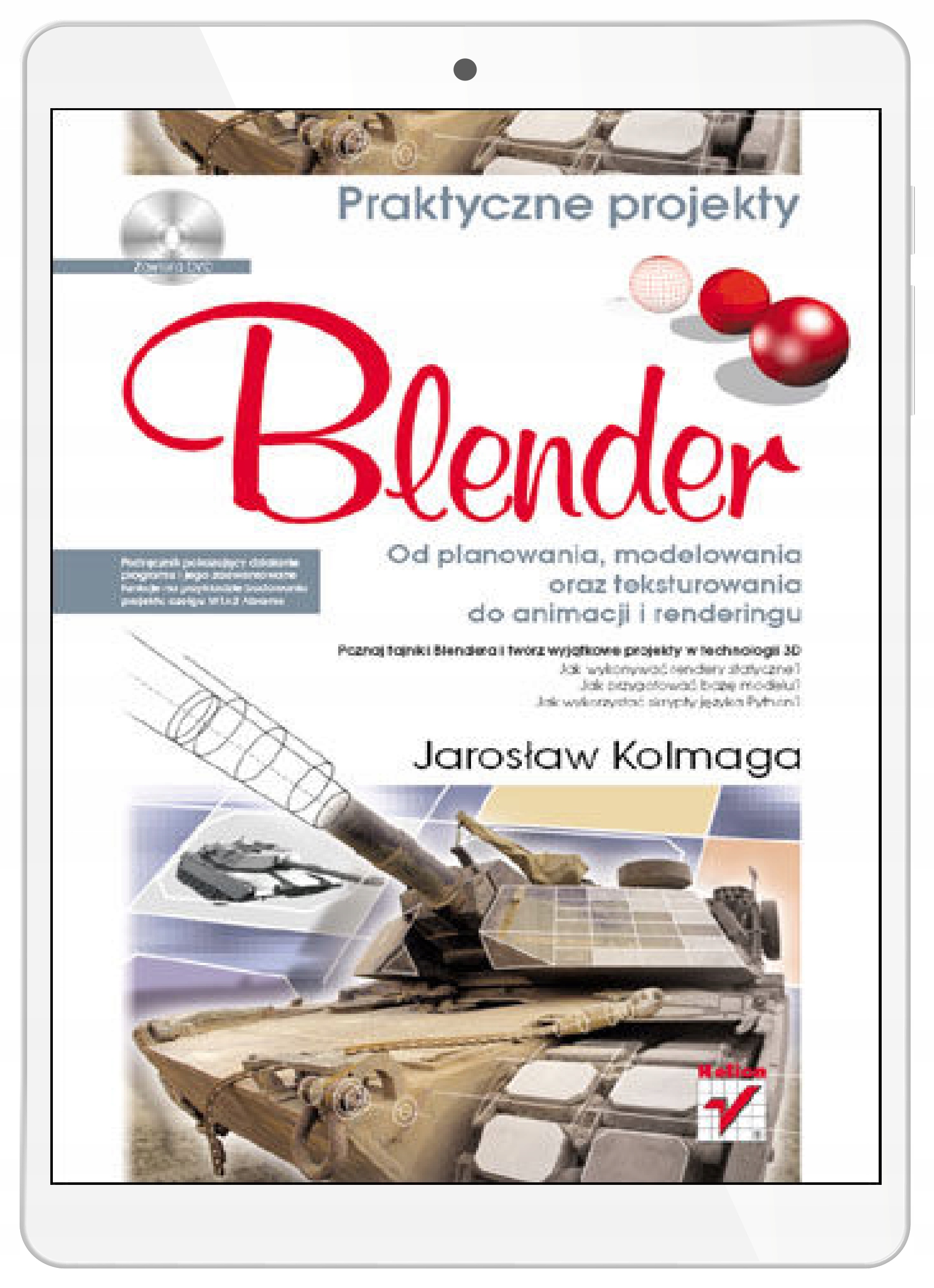 Blender. Od planowania, modelowania oraz