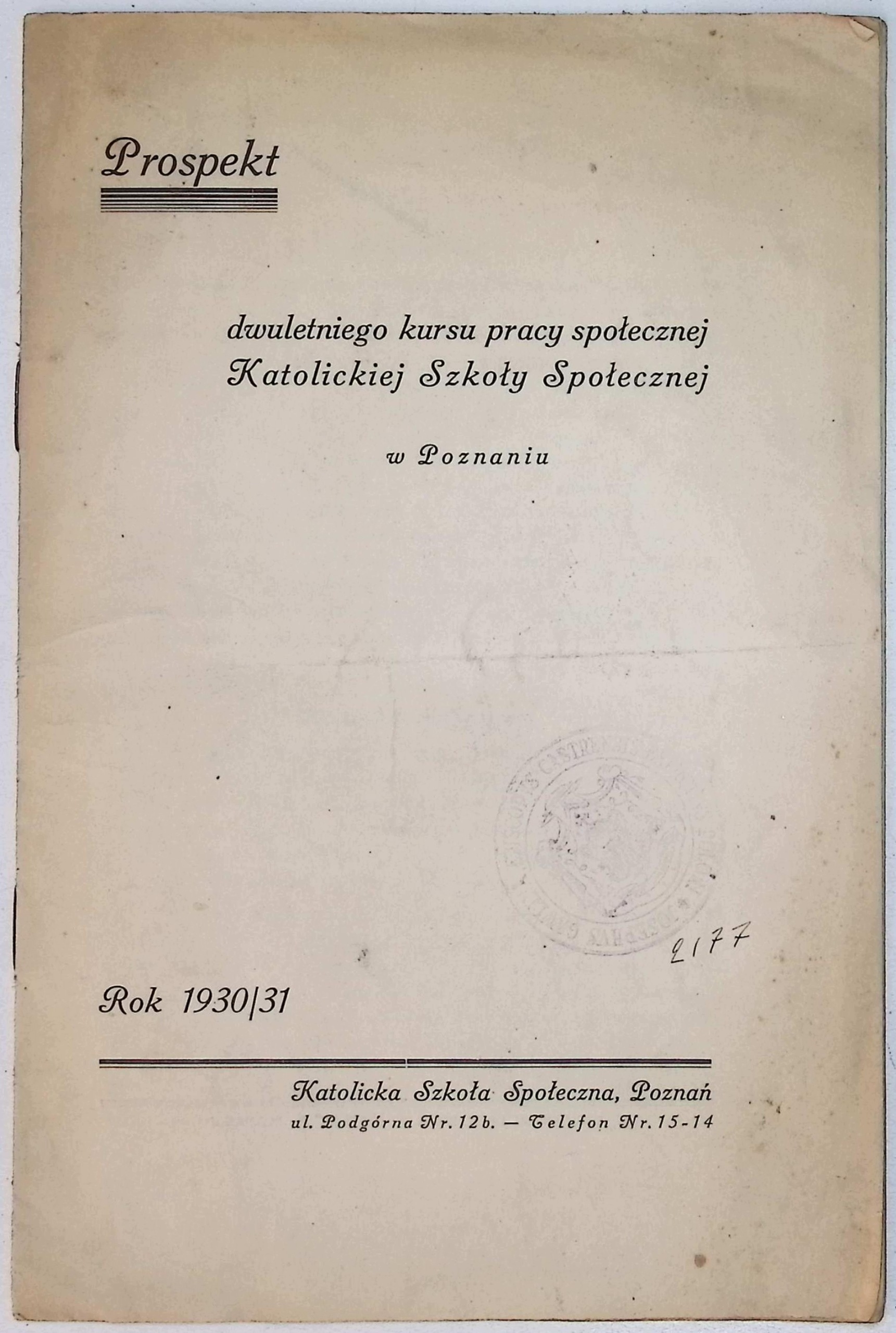 Prospekt dwuletniego kursu pracy społecznej Katolickiej Szkoły (1931 r.)
