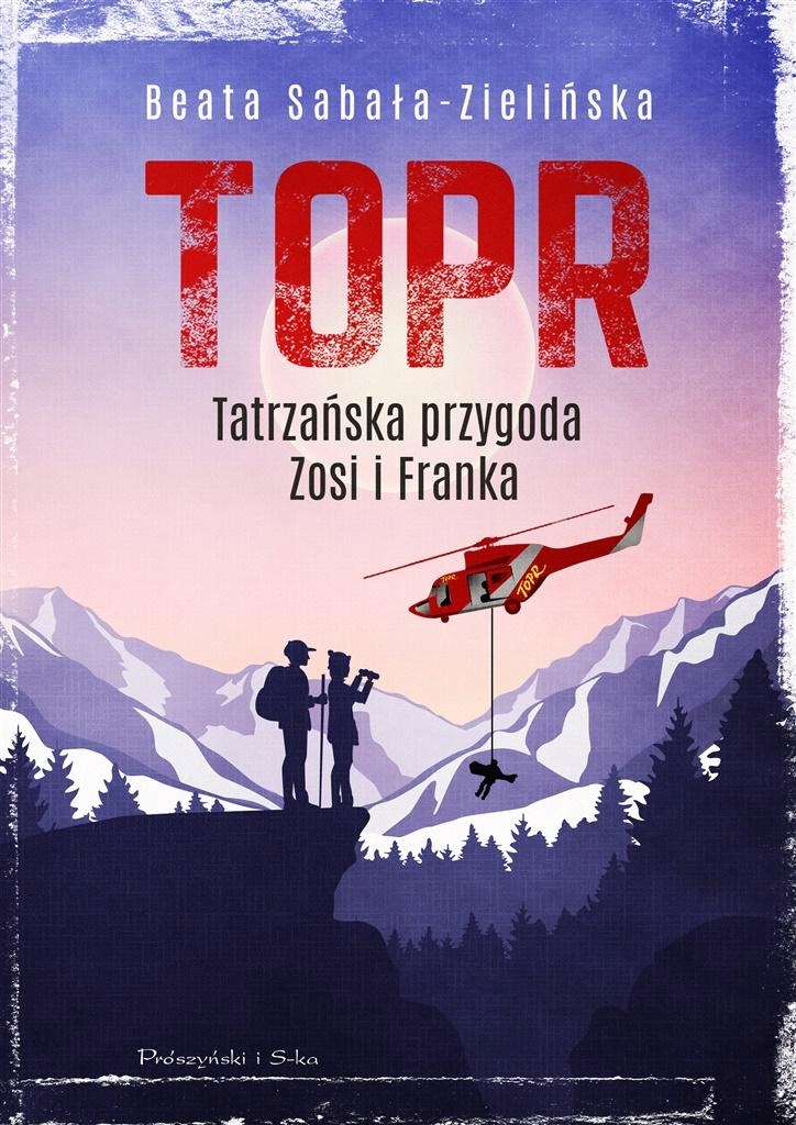 

Topr. Tatrzańska Przygoda Zosi I Franka