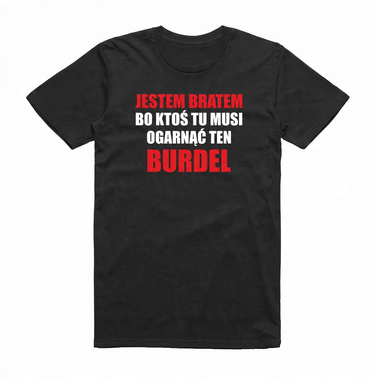 

XXL - Koszulka T-shirt Dla Brata Burdel Prezent