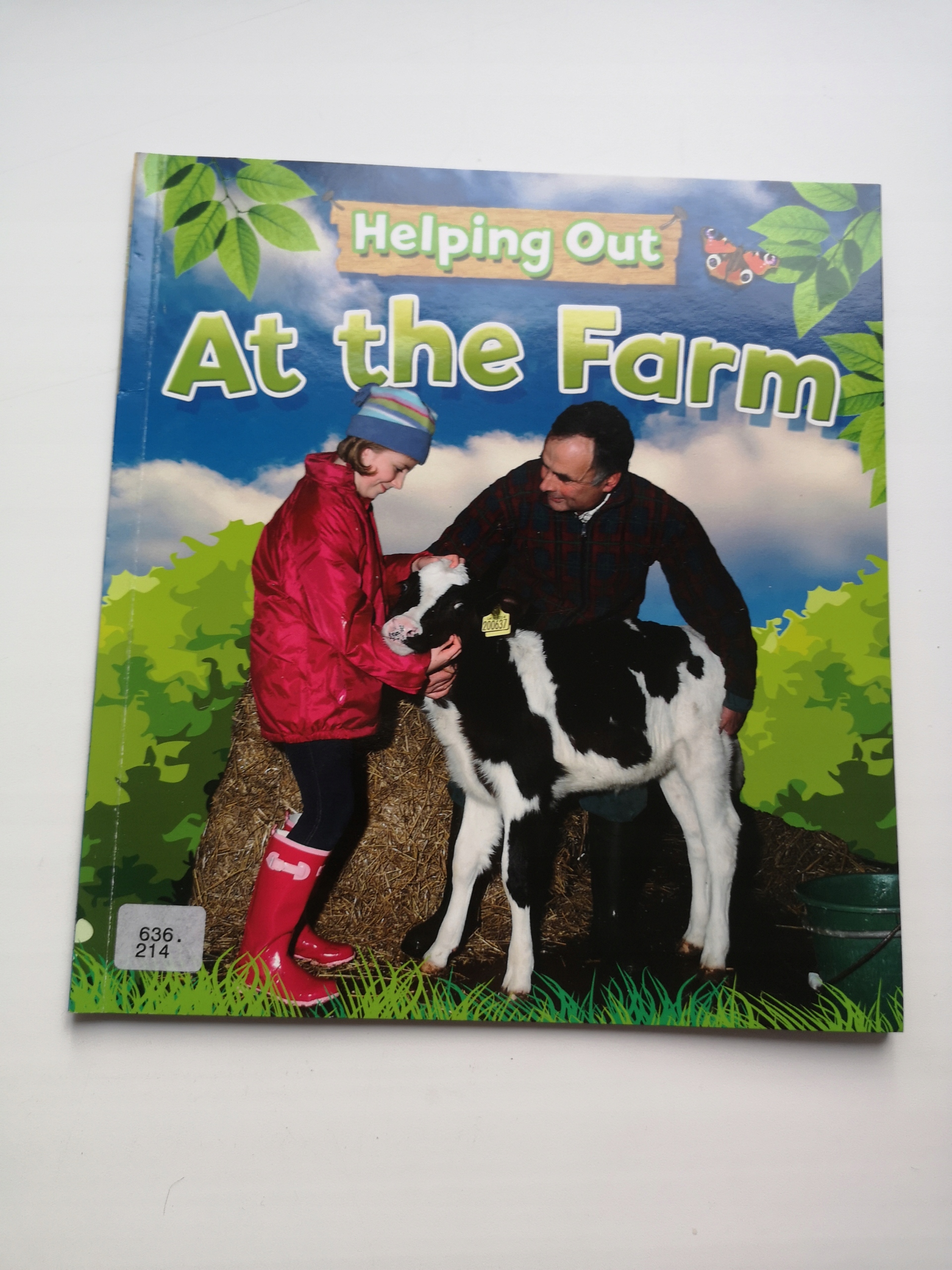 Helping out: At the Farm, Judith Heneghan, Wayland
