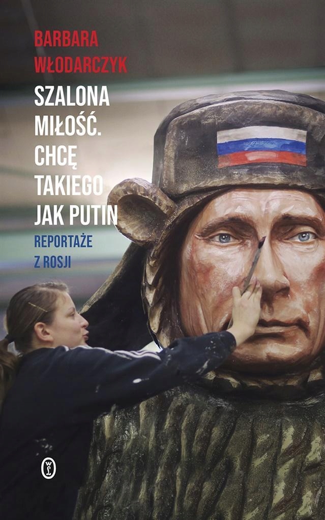 

Szalona Miłość. Chcę Takiego Jak Putin