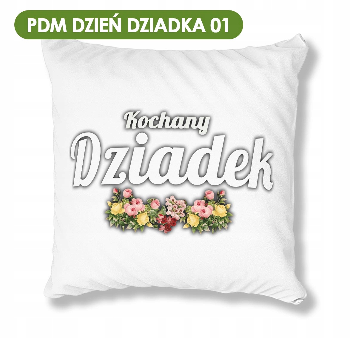 PODUSZKA BIAŁA PDM DZIEŃ BABCI 03 IDEALNY PREZENT Wyrób medyczny nie