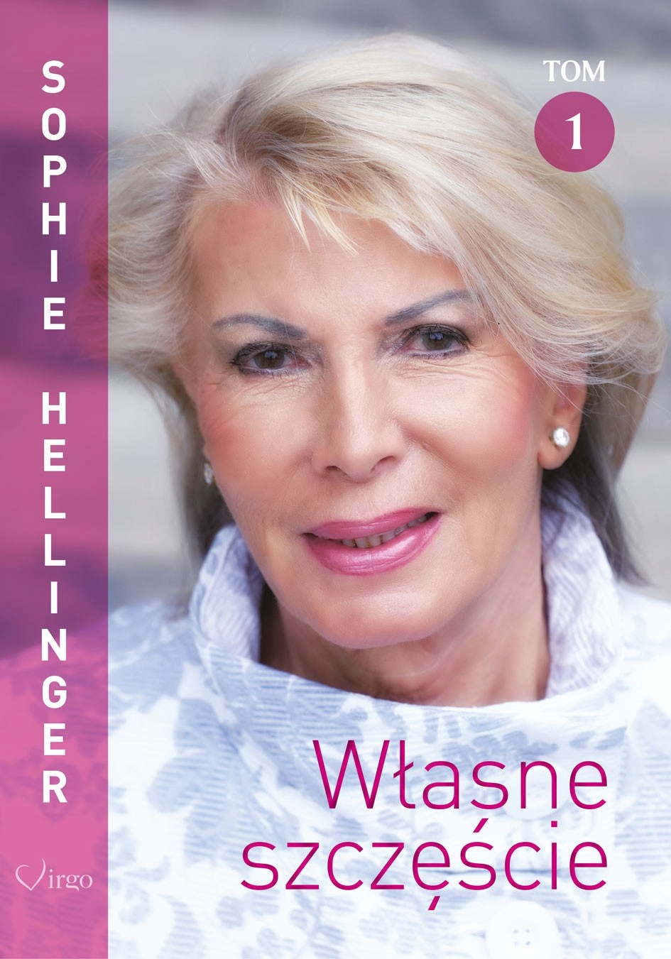 WŁASNE SZCZĘŚCIE. TOM 1