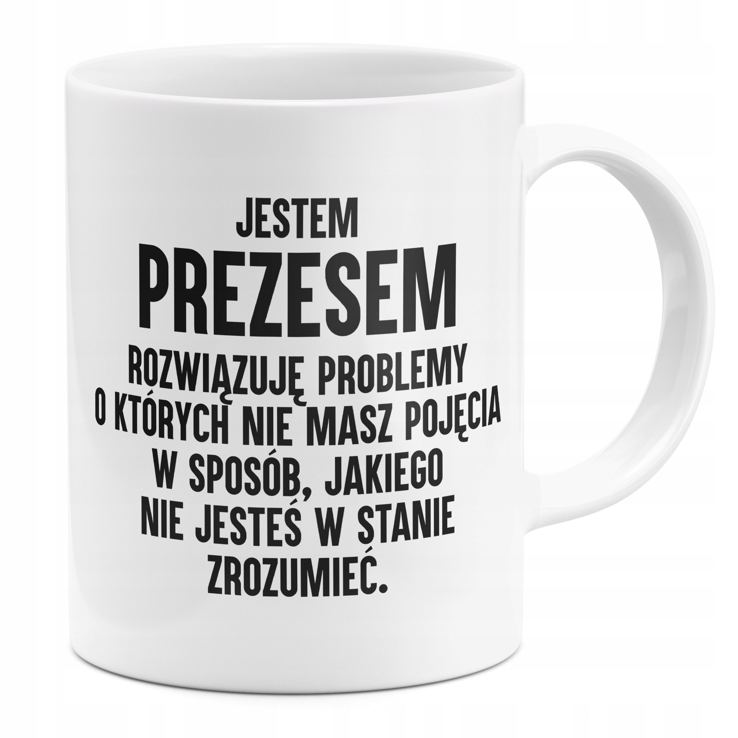 

Kubek Jestem Prezesem Dla Prezesa