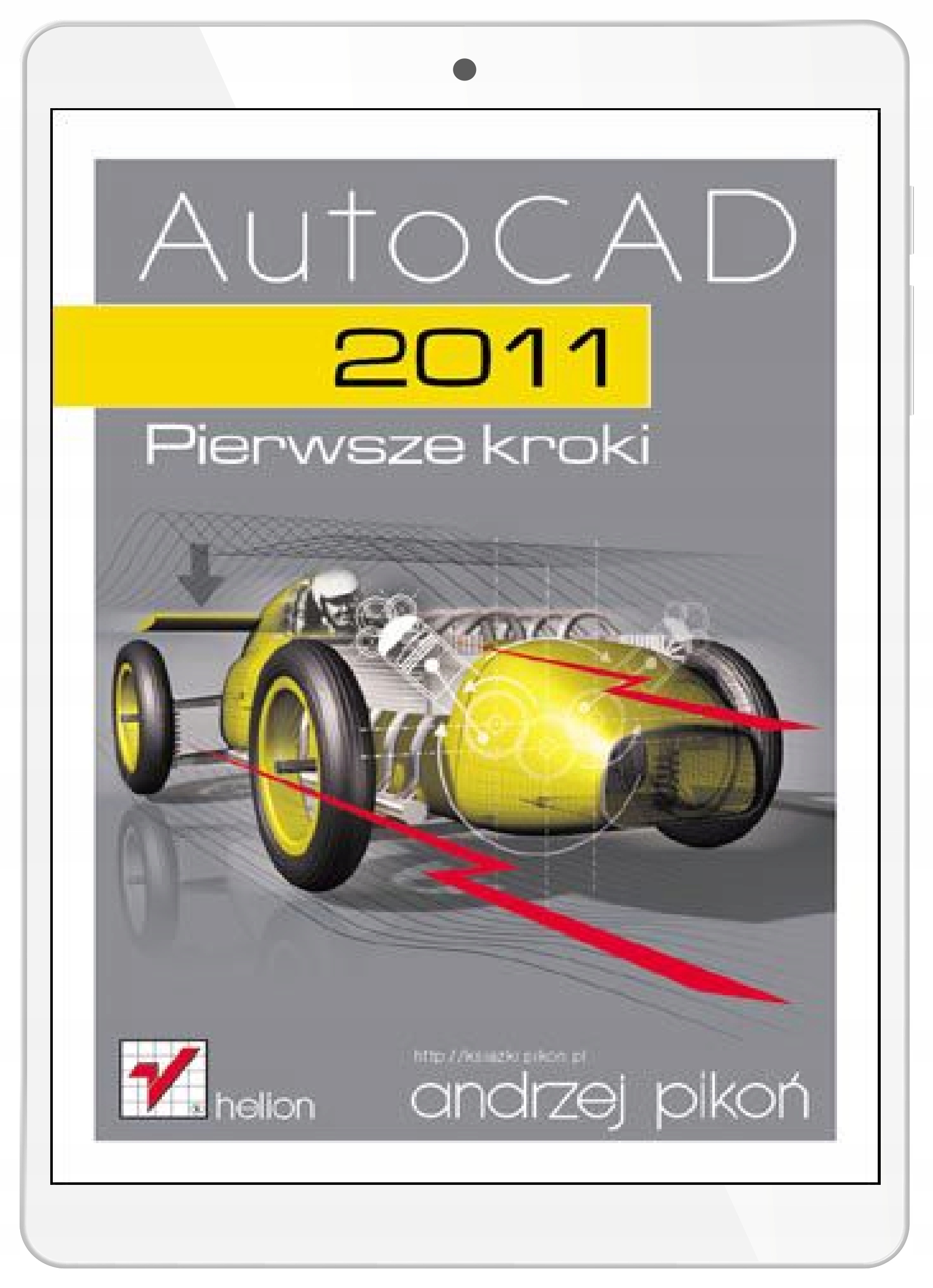 AutoCAD 2011. Pierwsze kroki