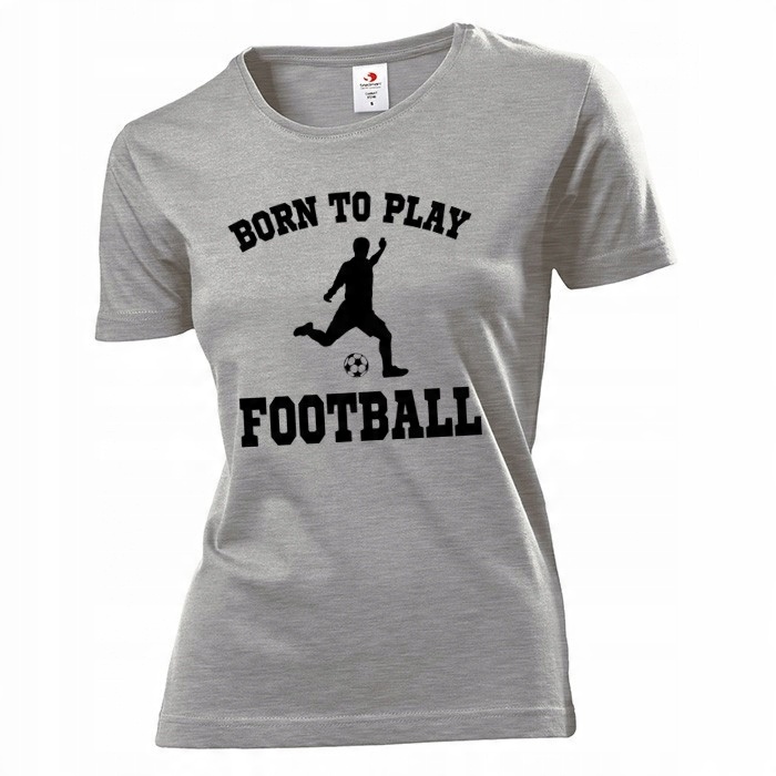 

Koszulka damska Born to play football L