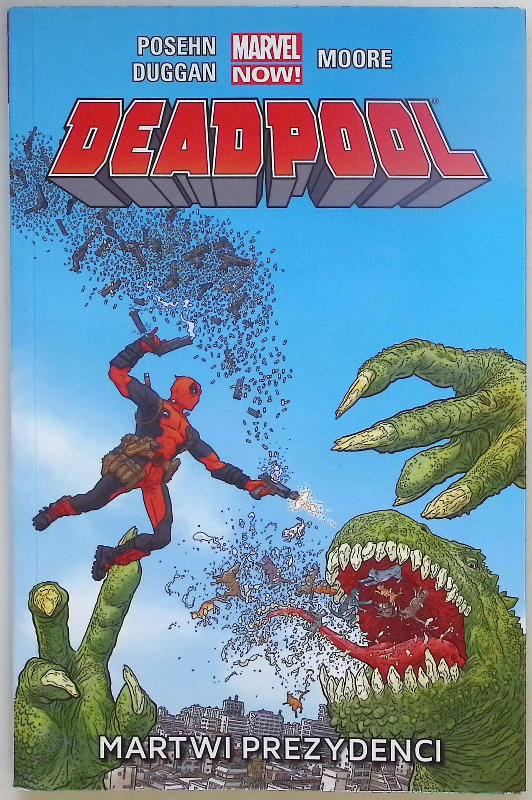 Deadpool Tom 1 Martwi prezydenci Gerry Duggan