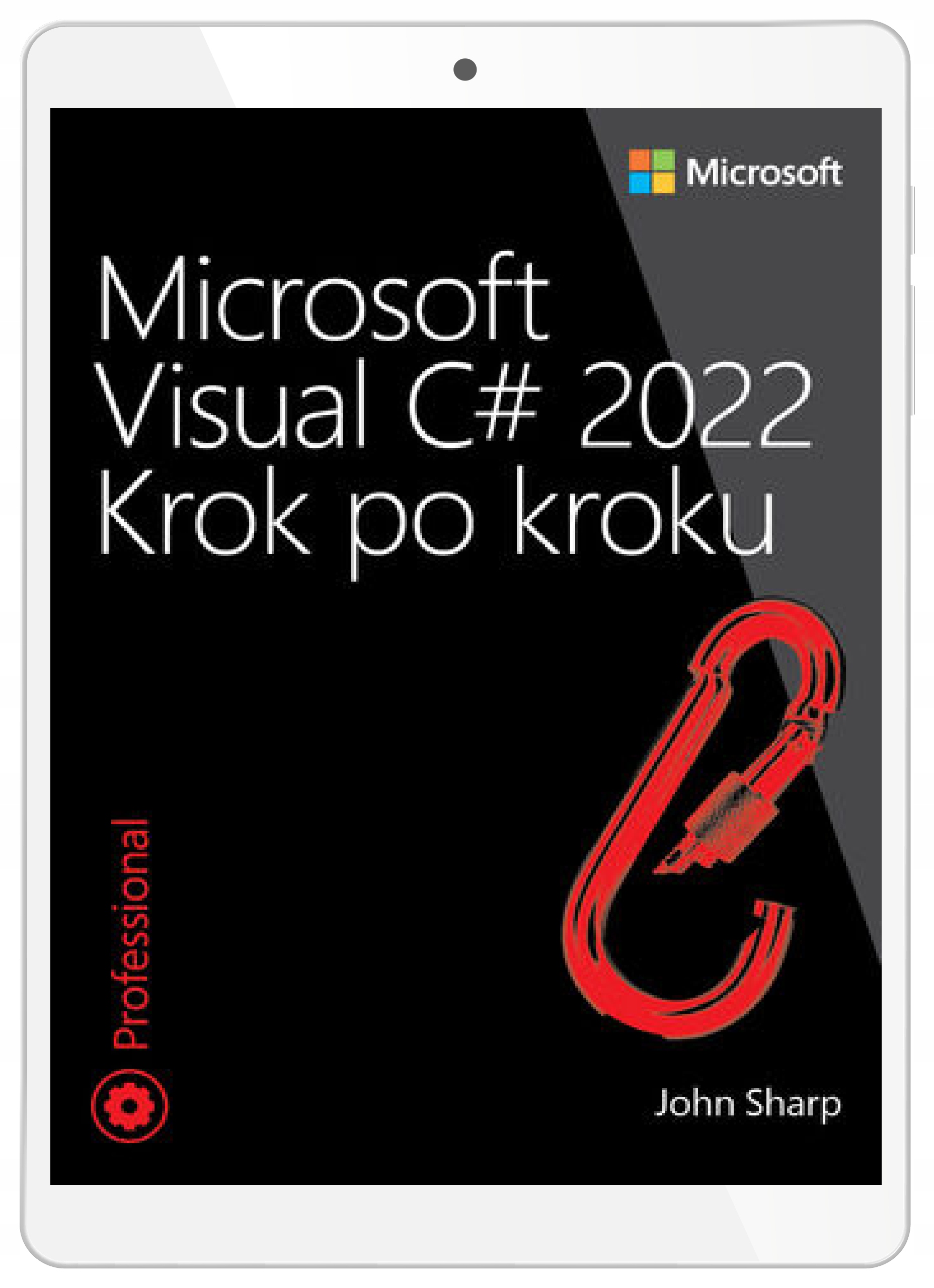 Microsoft Visual C# 2022 Krok po kroku