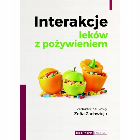 

Interakcje Leków Z Pożywieniem