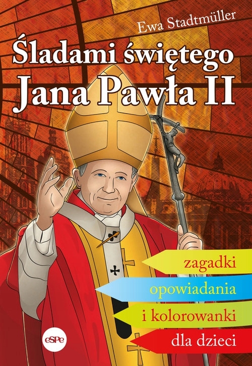 

Śladami świętego Jana Pawła II