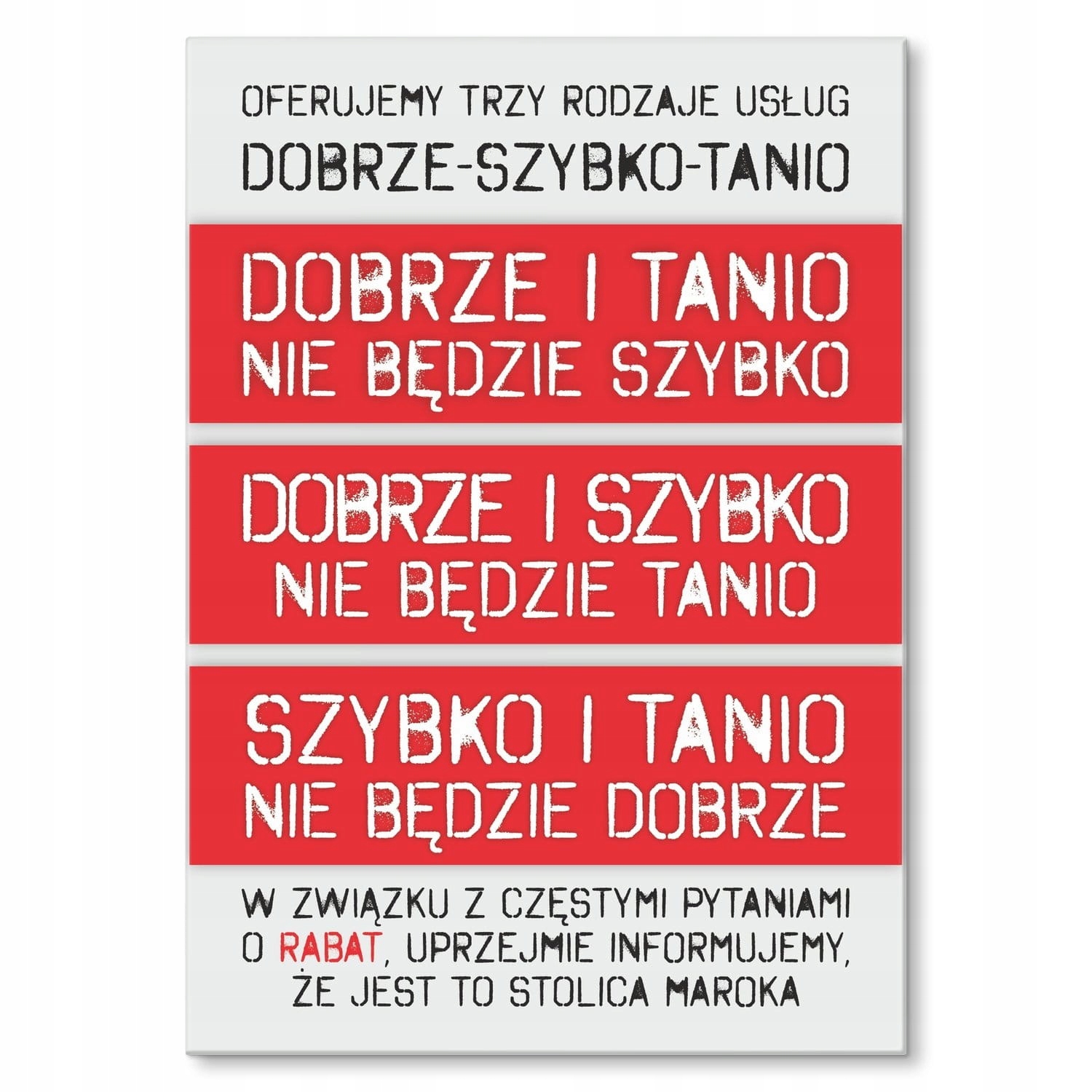 PREZENT BLACHA DEKORACJA OZDOBA ŚMIESZNY NAPIS DOBRZE SZYBKO TANIO
